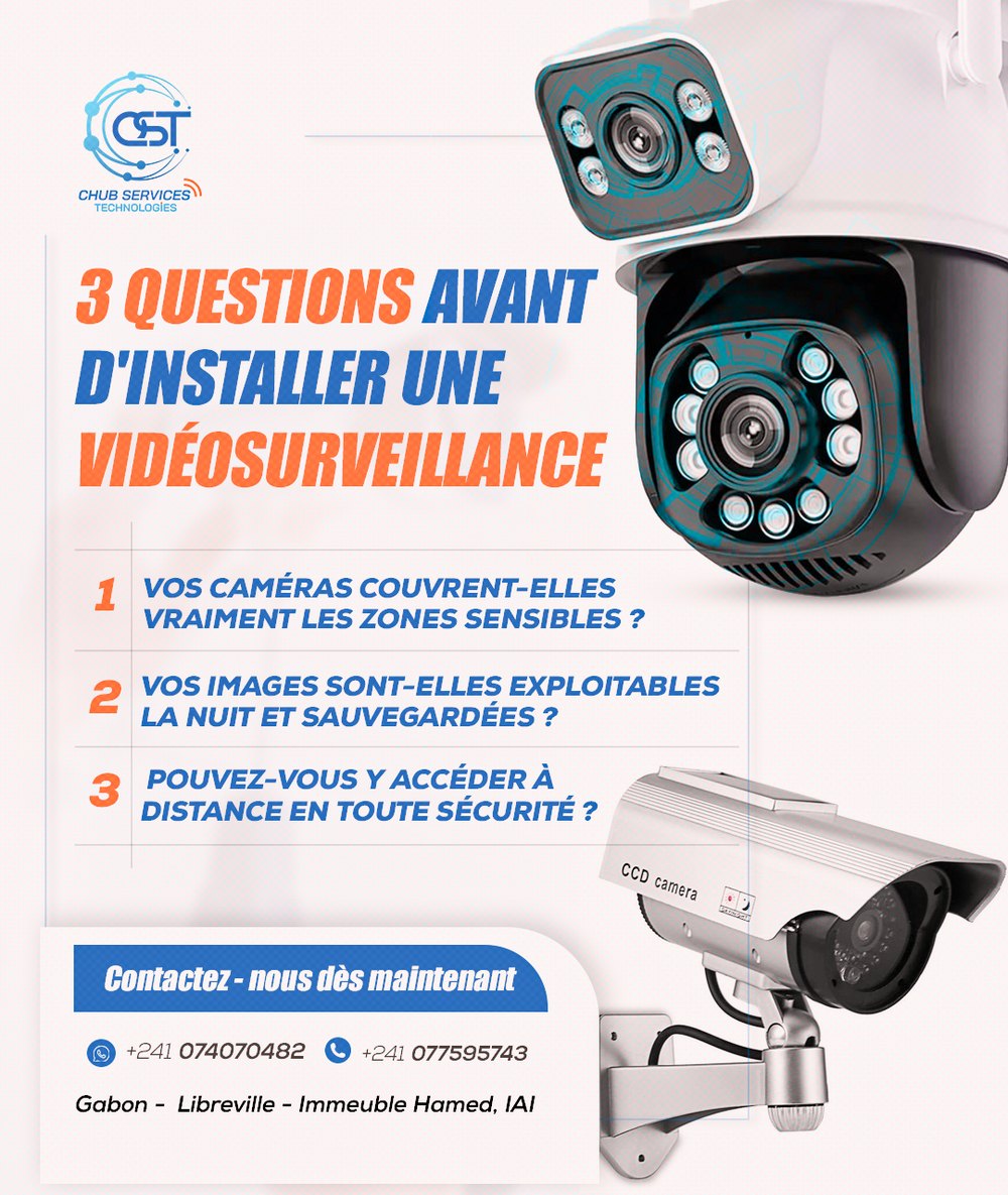Les 3 questions à se poser avant d'installer une vidéosurveillance — CHUB Services Technologies